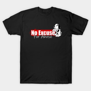 No Excuse For Abuse T-Shirt